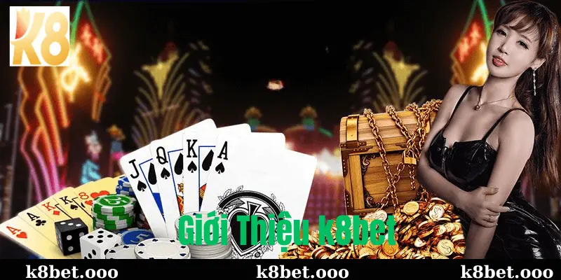 Giới Thiệu k8bet – Nhà Cái Đáng Tin Cậy Cho Những Trải Nghiệm Cá Cược Tuyệt Vời